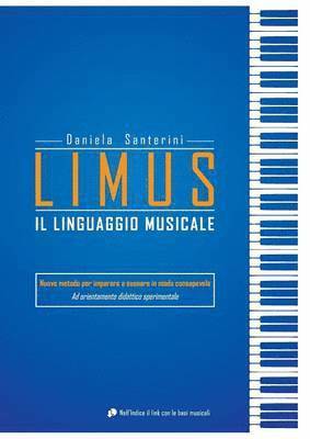 Daniela Santerini - Limus. Il linguaggio musicale, Häftad