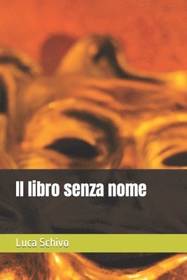 bokomslag Il libro senza nome