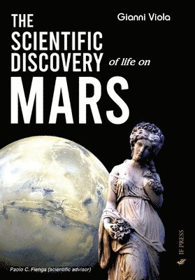 Scientific Discovery of Life on Mars