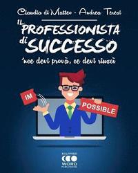 bokomslag Il Professionista di successo