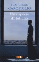 bokomslag Una specie di felicita