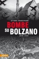 bokomslag Bombe su Bolzano
