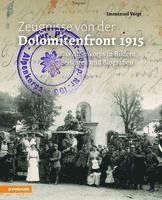 bokomslag Zeugnisse von der Dolomitenfront 1915