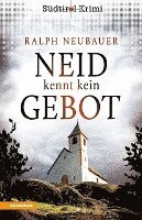 Ralph Neubauer - Neid kennt kein Gebot, Häftad