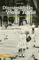 bokomslag Dienstmädel in Bella Italia