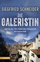 Siegfried Schneider - Die Galeristin, Häftad