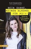 bokomslag Nein danke, keinen Alkohol für mich!