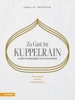 bokomslag Zu Gast im Kuppelrain: Gelebte Nachhaltigkeit in der Sterneküche