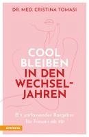 bokomslag Cool bleiben in den Wechseljahren