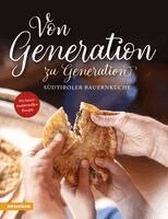 Südtiroler Bäuerinnenorganisation, Seniorenvereinigung im Südtiroler Bauernbund - Von Generation zu Generation - Südtiroler Bauernküche, Inbunden