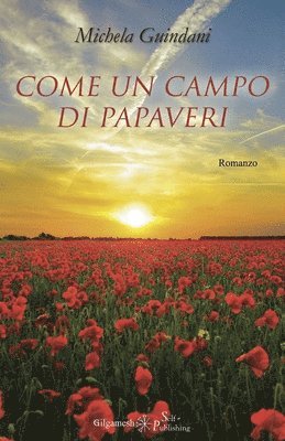 bokomslag Come un campo di papaveri