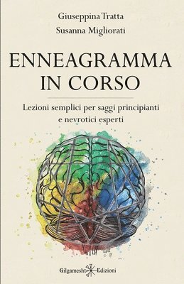 Susanna Migliorati, Giuseppina Tratta - Enneagramma in corso, Häftad
