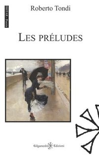 bokomslag Les préludes