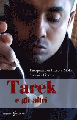 bokomslag Tarek e gli altri