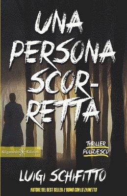 Una persona scorretta 1