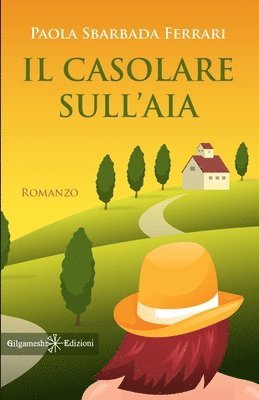 Il casolare sull'aia 1