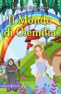 bokomslag Il mondo di Clemilia