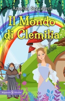 Il mondo di Clemilia 1