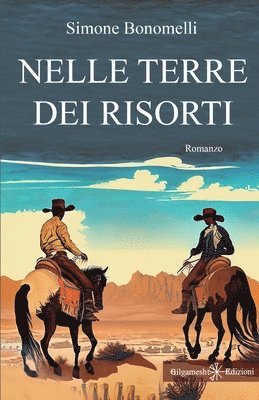 Nelle terre dei risorti 1