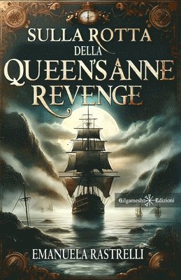 Sulla rotta della Queen's Anne Revenge 1