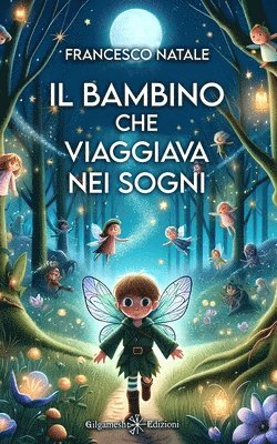 bokomslag bambino che viaggiava nei sogni
