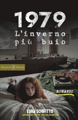 Luigi Schifitto - 1979. L'inverno più buio, Häftad