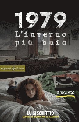 1979. L'inverno pi buio 1