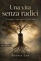 Lee Brown - vita senza radici, Häftad. Tillgänglighet: Lägg i varukorg