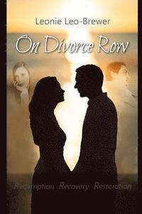 bokomslag On Divorce Row: Saving Marriages
