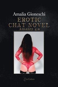 bokomslag Erotic chat novel