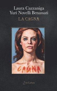 bokomslag La Cagna