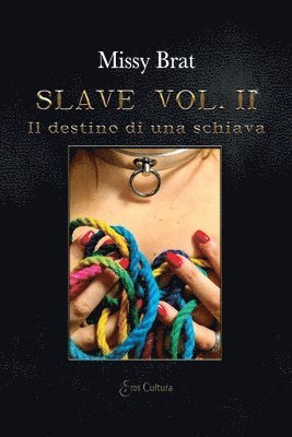 Slave vol. II 1