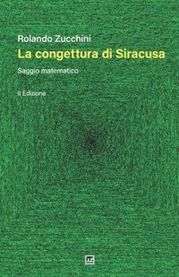 bokomslag La congettura di Siracusa: Seconda Edizione