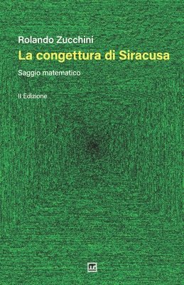 Rolando Zucchini - La congettura di Siracusa: Seconda Edizione, Häftad