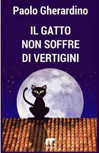 bokomslag Il gatto non soffre di vertigini