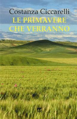 bokomslag Le Primavere che verranno