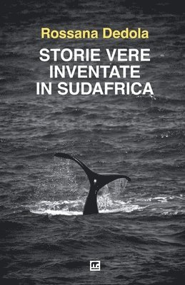 bokomslag Storie vere inventate in Sudafrica