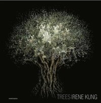bokomslag Irene Kung:Trees