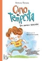 bokomslag Cino e Tempesta. Un amico speciale