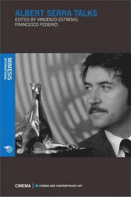 Vincenzo Estremo, Francesco Federici - Albert Serra Talks, Häftad