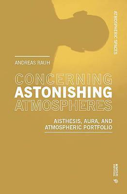 Concerning Astonishing Atmospheres 1