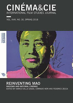 bokomslag CINÉMA&CIE INTERNATIONAL FILM STUDIES JOURN ALvol. XVIII, no. 30, Spring 2018