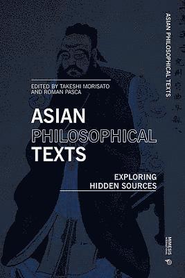 Asian Philosophical Texts 1
