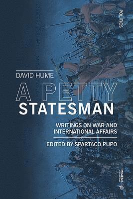 David Hume, Spartaco Pupo - Petty Statesman, Häftad