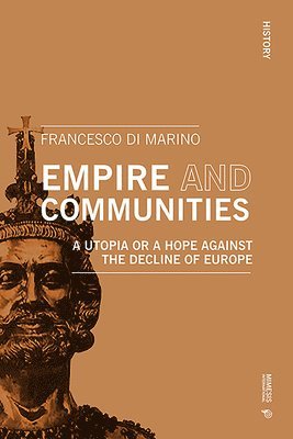 Francesco Di Marino, Ted Toadvine - Empire and Communities, Häftad