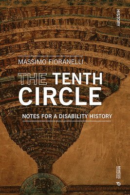 Massimo Fioranelli - Tenth Circle, Häftad