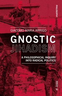 bokomslag Gnostic Jihadism