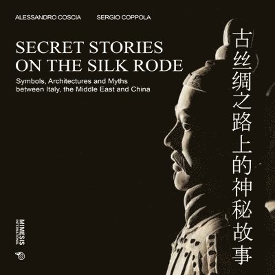 Secret Stories on the Silk Road 1