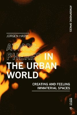 Atmospheres in the Urban World 1