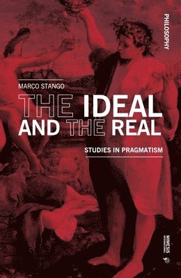 Marco Stango - Ideal and the Real, Häftad. Tillgänglighet: Lägg i varukorg